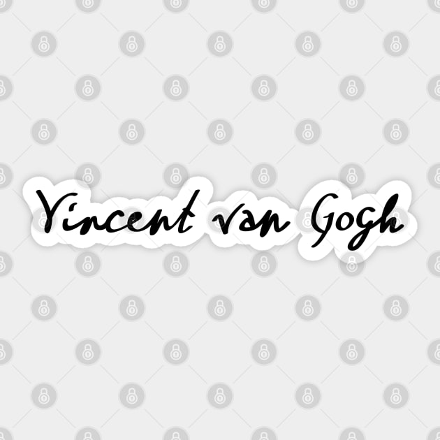 Vincent Van Gogh Signature Sticker by la chataigne qui vole ⭐⭐⭐⭐⭐